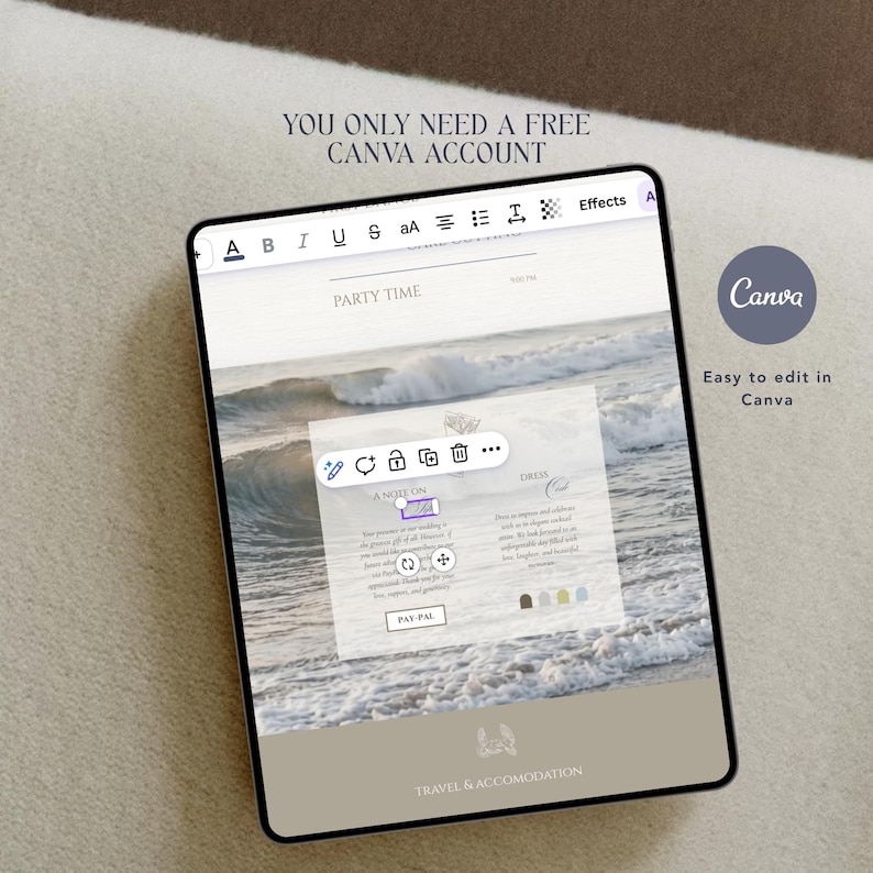 May include: A tablet screen displaying a digital wedding invitation template in Canva. The interface shows text editing tools, a beach wave background, and the text "YOU ONLY NEED A FREE CANVA ACCOUNT" and "Easy to edit in Canva".
