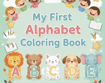 Il mio primo libro da colorare con l'alfabeto per bambini dai 3 ai 5 anni, quaderno di lavoro stampabile per imparare l'alfabeto, libro di attività sulle lettere per la scuola materna in formato PDF, download digitale