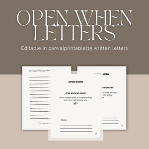 May include: A digital print with the text "OPEN WHEN LETTERS" in a stylish font. The image includes a template for writing letters, with prompts like "OPEN WHEN WE ARGUE" and "RANDOM DAY". The background is a neutral color.