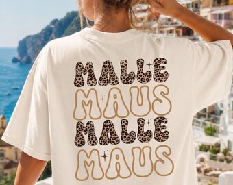 Malle Shirt, Malle Gruppenshirt, Mädels Urlaub Shirt, Malle Maus Shirts, Malle Backprint,  Mallorca T Shirts, Damen, Malle Maus, Leo Muster
