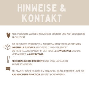 May include: A beige informational graphic with the header HINWEISE & KONTAKT. It lists four points with icons: a heart, a box, an exclamation mark, and a speech bubble, detailing production, shipping, return policies, and contact instructions in German.