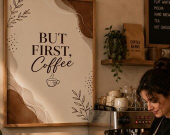 But First Coffee Minimalist Kitchen Wall Art (Digital Download)