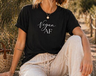 Vegan AF T-Shirt | Vegan Statement Tee, Plant-Based Pride Shirt