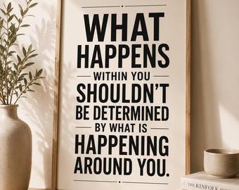 Motivational Quote Printable Wall Art | Minimalist Inspirational Poster | Mindfulness Decor