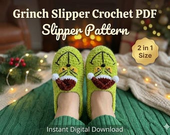Grinch Slippers Crochet Pattern PDF | Easy Christmas Crochet Slippers | Cozy Monster Holiday House Shoes | Beginner Slipper Crochet Tutorial