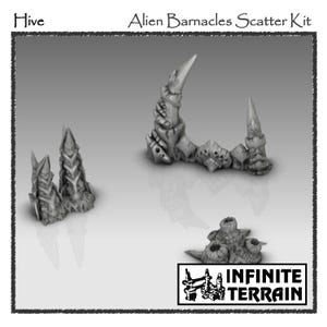 May include: A gray Alien Barnacles Scatter Kit, featuring several stylized, textured, and spiky structures. The kit includes various sizes and shapes, with the text "Hive" and "Alien Barnacles Scatter Kit" at the top. The Infinite Terrain logo is at the bottom.
