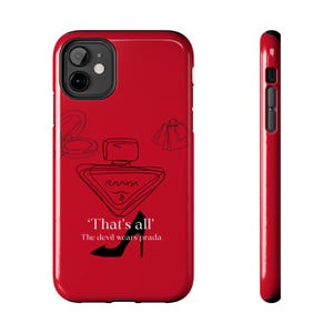 Phone case "That's All" Devil Wears Prada
