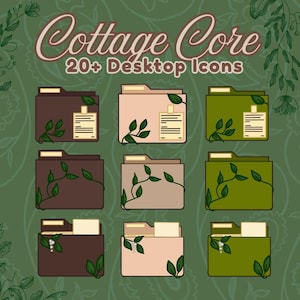 May include: Nine desktop icons in shades of brown, beige, and green, adorned with leafy vines and small tags. The words "Cottage Core" and "20+ Desktop Icons" are displayed in a decorative font, suggesting a theme of digital organization.