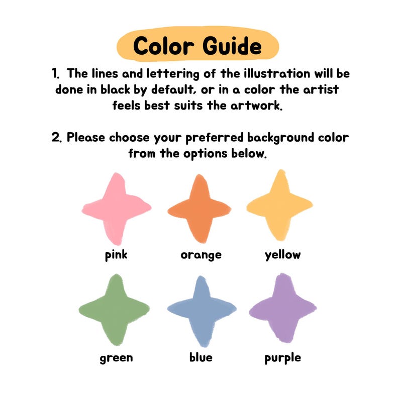 May include: A colour guide chart featuring the heading Colour Guide and two numbered instructions regarding illustration lines and background colour selection. Below are six four-pointed star shapes in pink, orange, yellow, green, blue, and purple.