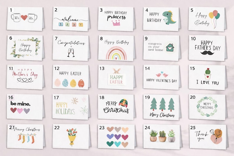 May include: A collection of twenty-five white greeting cards featuring various illustrations and text including Happy Birthday, Happy Father's Day, Happy Mother's Day, Happy Easter, Happy Valentine's Day, Merry Christmas, and Thank You.