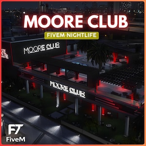 May include: An aerial view of a modern nightclub with the name "MOORE CLUB" in illuminated white letters. The building has a multi-level design with red accent lighting and a palm tree. The text "FIVE NIGHTLIFE" is also visible.