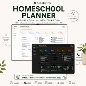 May include: A digital homeschool planner dashboard titled Scholartree, featuring light and dark mode interface options. The display includes sections for daily routines, family overview, lesson planning, and progress tracking with text labels.