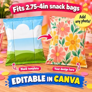 May include: Two rectangular snack bag templates. One is a blank blue sky and green grass design. The other features a floral pattern with pink and yellow flowers. Text reads: Fits 2.75-4in snack bags, Add any photo!, Blank template, Your design here, EDITABLE IN CANVA.