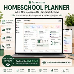 May include: A digital homeschool planner dashboard displayed on a laptop and smartphone screen. The interface features sections for lesson planning, student profiles, progress tracking, and daily routines with the text Scholartree visible.
