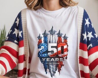 America 250 Years Shirt, 1776 2026 Fighter Jet Patriotic Tee, USA Anniversary T-Shirt