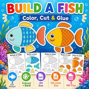 May include: A digital craft activity titled Build A Fish featuring two colourful fish illustrations and five printable sheets with fish parts to colour, cut, and glue. The set includes two fish designs in both colour and black and white, available in A4 and US Letter sizes.