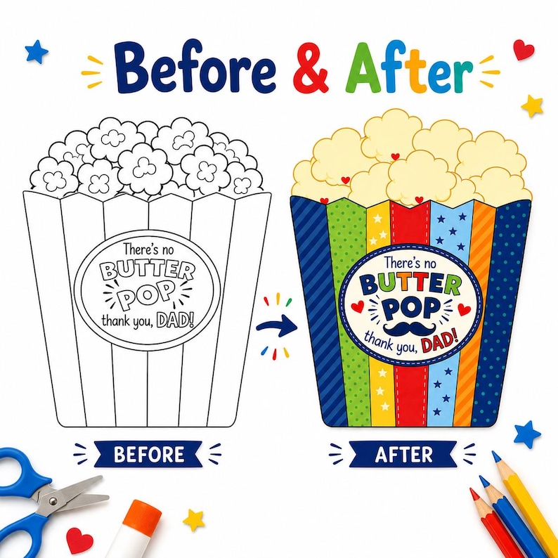 Peut inclure: Un graphique avant et apr&egrave;s montrant une page &agrave; colorier en forme de seau &agrave; pop-corn. Le c&ocirc;t&eacute; gauche est un contour noir et blanc, et le c&ocirc;t&eacute; droit est color&eacute; avec des rayures et des &eacute;toiles. Le texte indique : There's no BUTTER POP thank you, DAD!