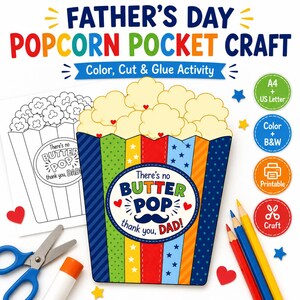 Peut inclure: Une activit&eacute; de bricolage de poche &agrave; pop-corn pour la f&ecirc;te des p&egrave;res avec un seau color&eacute; portant le texte There's no BUTTER POP than you, DAD! Inclut une page &agrave; colorier en noir et blanc, des ciseaux, un b&acirc;ton de colle et des crayons de couleur.