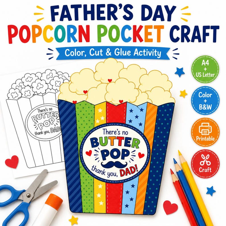 Peut inclure: Une activit&eacute; de bricolage de poche &agrave; pop-corn pour la f&ecirc;te des p&egrave;res avec un seau color&eacute; portant le texte There's no BUTTER POP than you, DAD! Inclut une page &agrave; colorier en noir et blanc, des ciseaux, un b&acirc;ton de colle et des crayons de couleur.