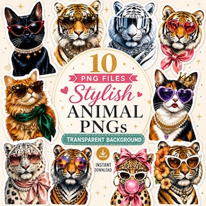 Pode incluir: Uma coleção digital de 10 arquivos PNG com gatos e tigres ilustrados usando acessórios como óculos de sol, pérolas, laços e flores. O texto central diz 10 PNG FILES Stylish ANIMAL PNGs TRANSPARENT BACKGROUND INSTANT DOWNLOAD.