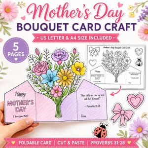May include: A Mother's Day bouquet card craft with the text "Mother's Day Bouquet Card Craft". The card features a colorful bouquet of flowers and the text "Happy Mother's Day". Includes cut and paste elements.