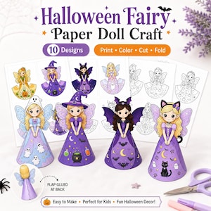 May include: A Halloween Fairy Paper Doll Craft set featuring 10 designs to print, color, cut, and fold. The image displays four assembled cone-shaped paper dolls with purple, blue, and black themes, including ghosts, bats, and cats.
