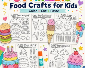 Printable Food Crafts for Kids, Cut and Paste Activity Bundle, Build Your Own Burger Ice Cream Cake Cupcake Lollipop, A4 US Letter PDF