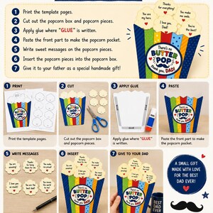 Peut inclure: Un tutoriel de bricolage pour une bo&icirc;te &agrave; pop-corn cadeau avec sept &eacute;tapes num&eacute;rot&eacute;es. La bo&icirc;te ray&eacute;e color&eacute;e affiche le texte There's no BUTTER POP thank you, DAD! avec une ic&ocirc;ne de moustache. Inclut des mod&egrave;les imprimables et des cartes messages.