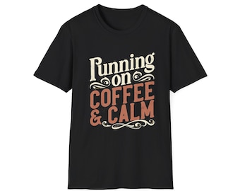 Camiseta "Corriendo con café y calma" / Camiseta con tipografía de café
