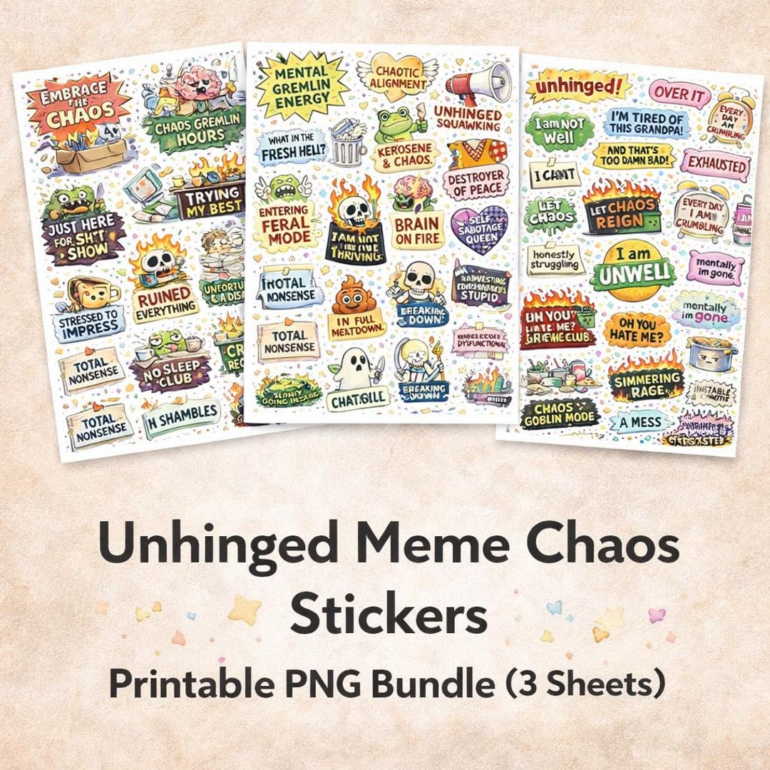 Unhinged Code Humor Unhinged Meme Stickers | Funny Mental Health Humor (digital Download ...