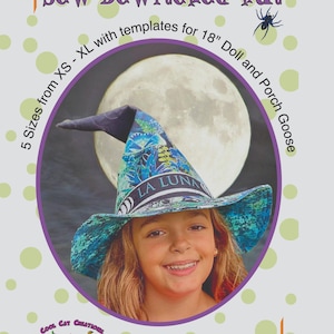 Puede incluir: Un patrón de costura titulado Sew Bewitched Hat con plantillas para muñeca de 46 cm y ganso de porche en 5 tallas de XS a XL. La portada muestra a una persona con un sombrero de bruja azul y verde con el texto LA LUNA ante una luna llena.