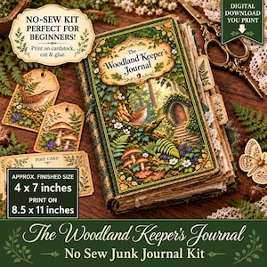 May include: A digital junk journal kit titled The Woodland Keeper's Journal, featuring a book cover with a forest scene, bird, mushrooms, and stone archway. Includes printable tags, postcards, and butterfly cutouts with text.