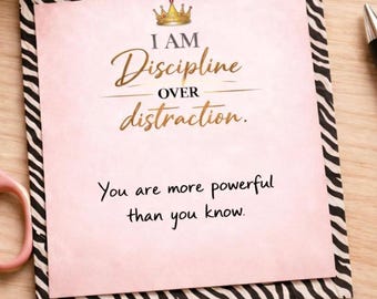 Mental Health Notes Wall Art: Discipline Over Distraction, Empowerment Sticker (3x3)
