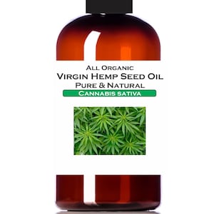May include: A brown bottle of virgin hemp seed oil with a black cap. The label reads "All Organic Virgin Hemp Seed Oil Pure & Natural Cannabis Sativa." A green image of cannabis leaves is on the label.