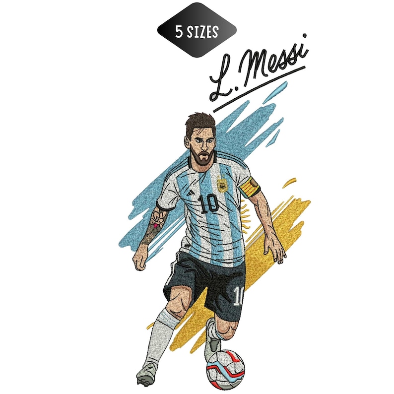 May include: An embroidery design featuring a soccer player in a white and light blue striped jersey with the number 10, black shorts, and white socks, dribbling a soccer ball. The text L. Messi and 5 SIZES are visible in black script and print.