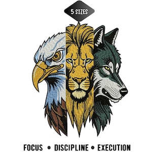 May include: A design showing an eagle, lion, and wolf in a row, each with a different colour scheme. The text "5 SIZES" is at the top, and the words "FOCUS", "DISCIPLINE", and "EXECUTION" are at the bottom.