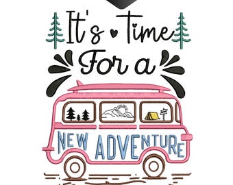 It’s Time For Adventure Embroidery Design, Glamping Wanderlust Machine Pattern, Retro Travel Van Landscape Art File, Instant Download.