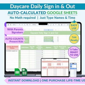 Op de afbeelding: Een digitaal aan- en afmeldformulier voor de kinderopvang, weergegeven op een laptop, tablet en telefoon. De Google Sheets-sjabloon wordt automatisch berekend en bevat velden voor handtekeningen van ouders en het tellen van aanwezige kinderen. De tekst luidt "Daycare Daily Sign in & Out".