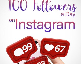 Comment avoir 100 abonnés par jour sur Instagram - eBook téléchargeable