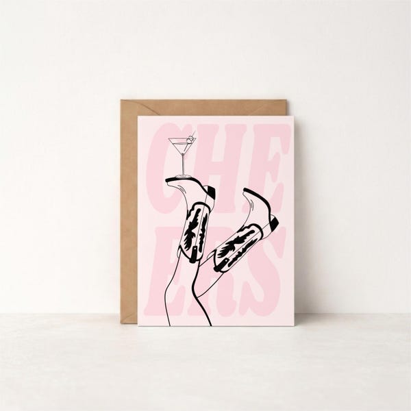 Cheers Pink Martini Cowgirl Boots Card | Hand Drawn Cowgirl Birthday Card