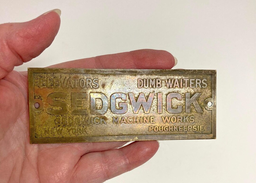 1800's Sedgwick Machine Works Brass Plate Elevators Dumb Waiters Plaque ...