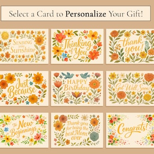 May include: A collection of nine rectangular greeting cards featuring floral borders and text. The cards include phrases such as Sending you Sunshine, Thinking of You, thank you!, Just Because, HAPPY Birthday, Get Well Soon!, To New Beginnings, Thank you for being the best Mom ever, and Congrats!.