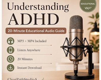 ADHD Educational Audio Guide | Adult Support, MP3+MP4 (Instant Download)