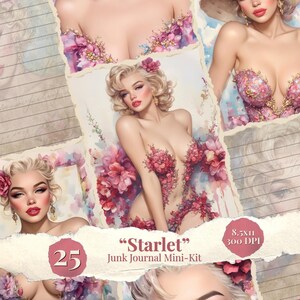Könnte beinhalten: Eine Collage digitaler Kunst mit einer Frau mit blonden Haaren und rotem Lippenstift, verziert mit floralen Elementen. Das Kunstwerk enthält den Text "Starlet" und "Junk Journal Mini-Kit", zusammen mit der Zahl "25" und den Maßen 21,59 x 27,94 cm.