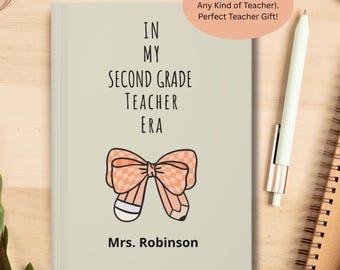 Gepersonaliseerde lerarendagboek, aangepaste naam leraar notitieboekje, cadeau leraar tweede leerjaar, cadeau leraar eindejaar, cadeau leraar waardering