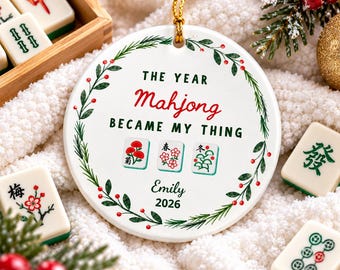 Personalized Mahjong Ornament, Mahjong Christmas Ornament 2026, Custom Mahjong Gift The Year Mahjong Became My Thing, Gift for Mahjong Lover