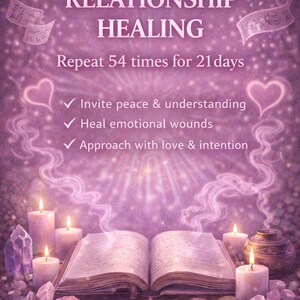 May include: A purple image with text that reads "Proxy Chanting for RELATIONSHIP HEALING." It also includes the text "Repeat 54 times for 21 days." The image features an open book, candles, and the words "Invite peace & understanding," "Heal emotional wounds," and "Approach with love & intention."