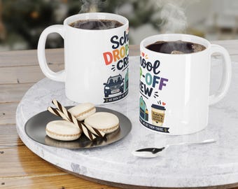 School Drop-Off Crew Mug | Teacher Carpool Backpack Coffee Cup