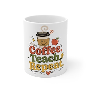 Tazza da caffè "Insegna e ripeti" | Tazza da caffè per insegnanti, design carino per insegnanti
