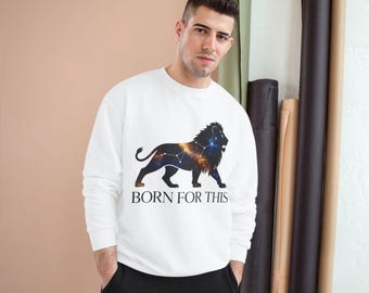 Lion Galaxy Silhouette Born For This Sweatshirt | Motivational Animal Design